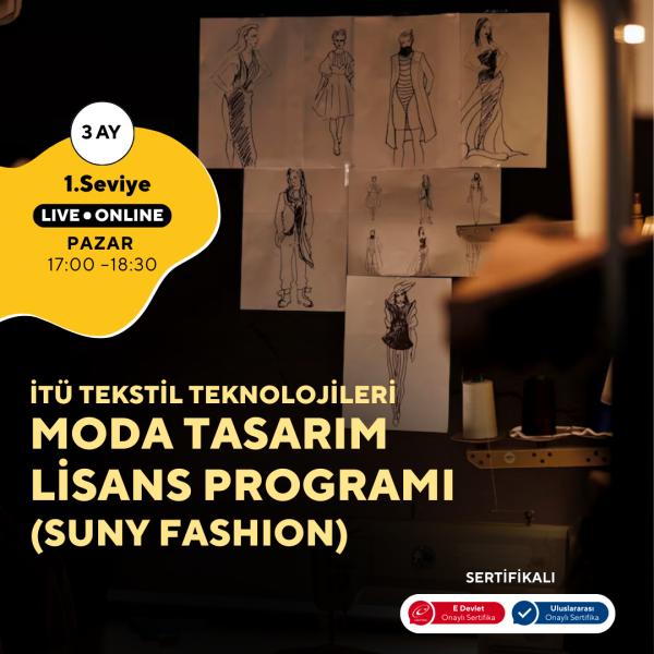 İTÜ Tekstil Teknolojileri ve Moda Tasarım Lisans Programı (Suny Fashion) Hazırlık Eğitimi -Online