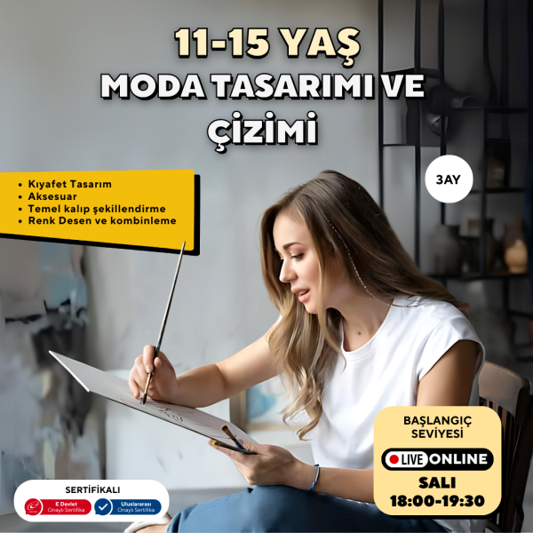 Moda (11-15 Yaş'a Özel)-Kıyafet Tasarım,Aksesuar,Temel Kalıp ( Online)