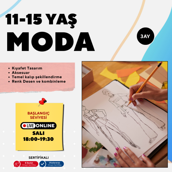 Moda (11-15 Yaş'a Özel)-Kıyafet Tasarım,Aksesuar,Temel Kalıp ( Online) Sertifika İstemiyorum - 1 Aylık