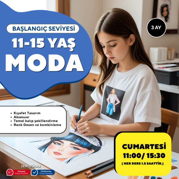 Moda (11-15 Yaş'a Özel)-Kıyafet Tasarım,Aksesuar,Temel Kalıp (Yüz Yüze)
