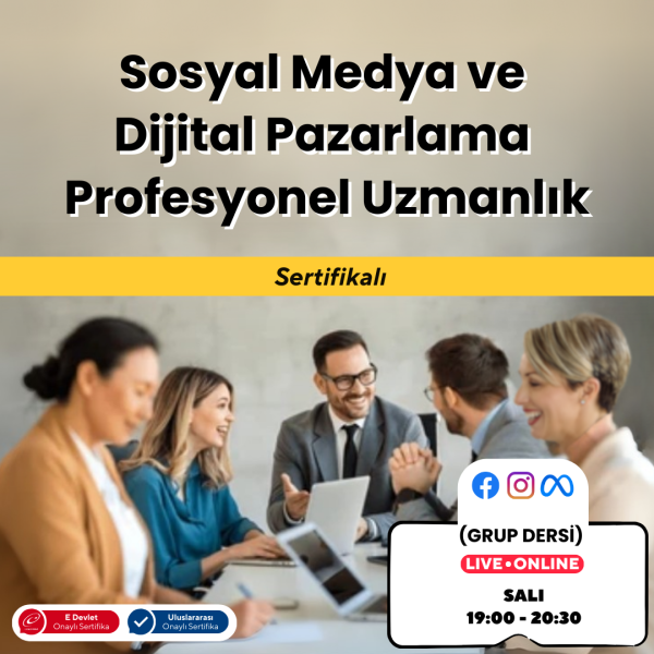 Sosyal Medya ve Dijital Pazarlama Profesyonel Uzmanlık