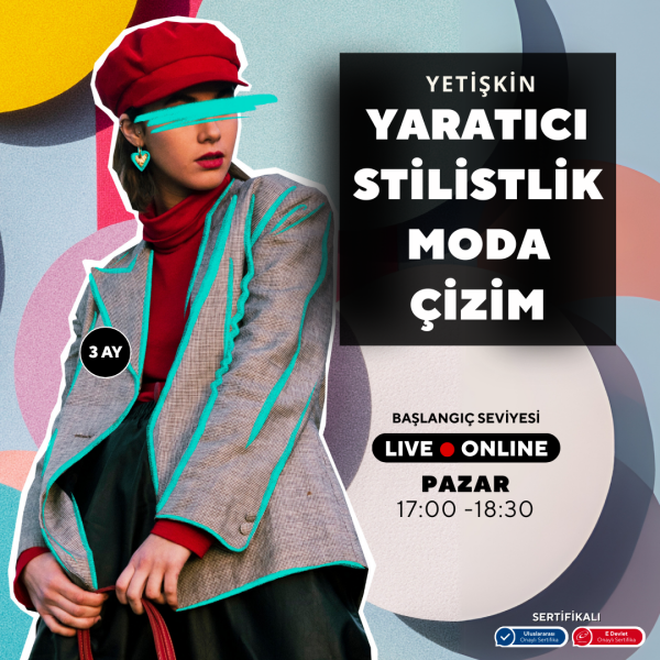Yaratıcı Stilistlik ve Moda (Yetişkin)