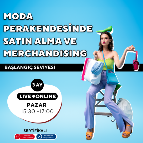 Moda Perakendesinde Satın Alma ve Merchandising( Online)-Başlangıç Seviyesi