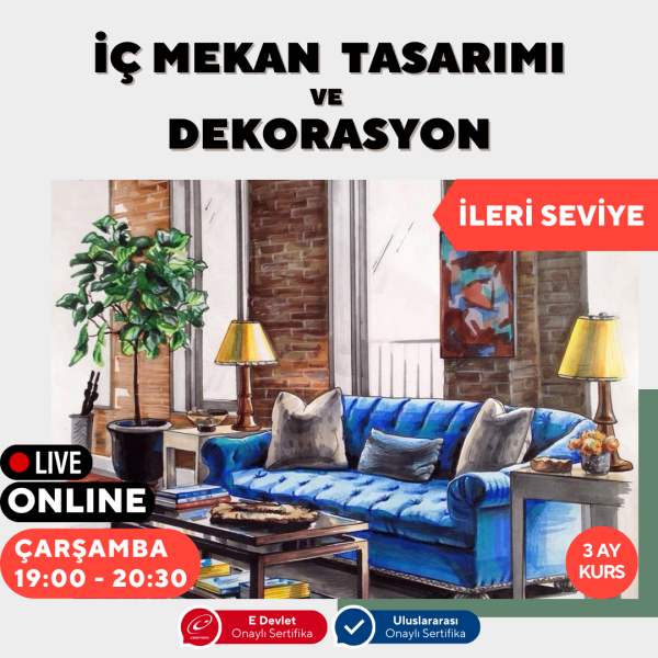 İç Mekan Tasarımı ve Dekorasyonu (İleri Seviye)