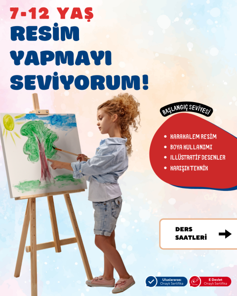 Resim Yapmayı Seviyorum! (7-12 Yaş) E-Devlet Onaylı Üniversite Eğitim Sertifikası - 6 Ay