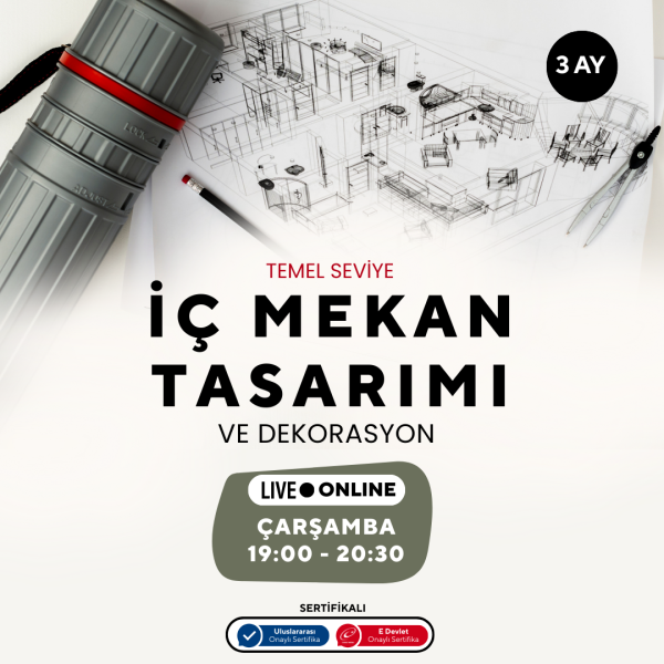 İç Mekan Tasarımı ve Dekorasyonu  (Temel Seviye)