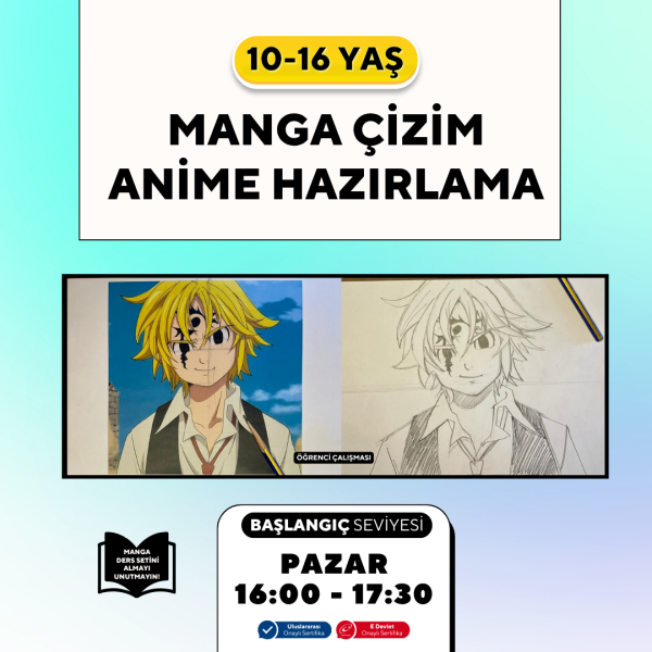 Manga Çizim ve Anime Hazırlama  (10-16 Yaş)- Yüz Yüze