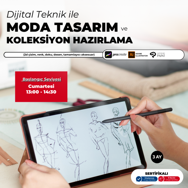 Dijital Teknik ile Moda Tasarım ve Koleksiyon Hazırlama Başlangıç Seviyesi(YüzYüze)