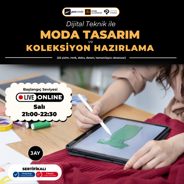 Dijital Teknik ile Moda Tasarım ve Koleksiyon Hazırlama Başlangıç Seviyesi(online)