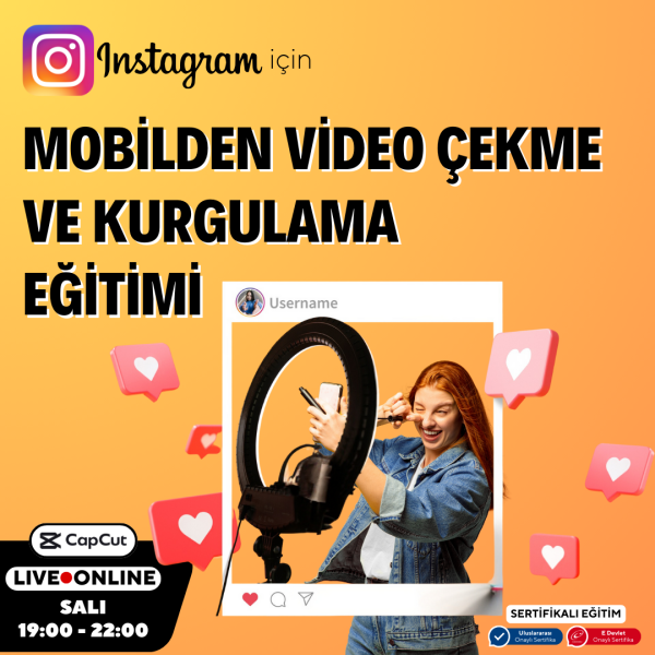 Instagram İçin Mobilden Video Çekme ve Kurgulama Eğitimi