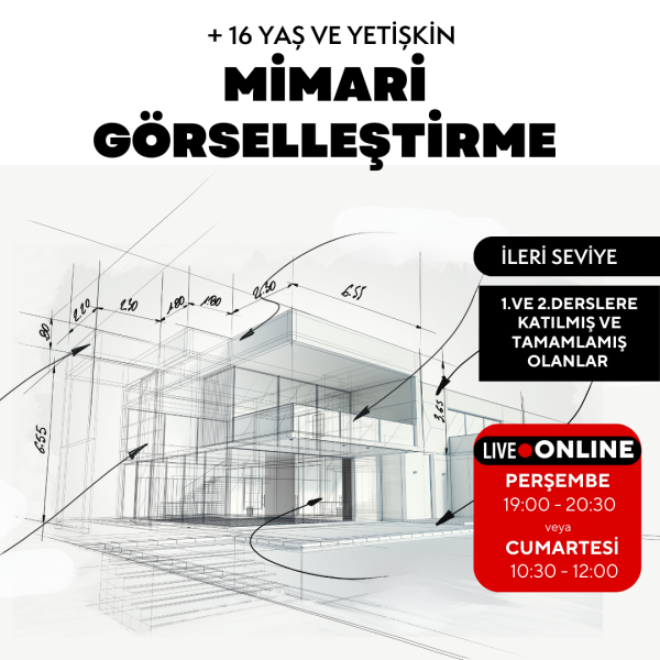 Mimari Görselleştirme - İleri Seviye -Online 1 Aylık - Sertifika İstemiyorum