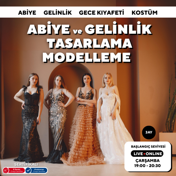 Abiye ve Gelinlik Tasarlama Modelleme 2 Sertifikayı İstiyorum - 3 Aylık