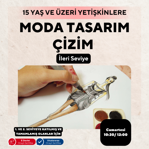 Moda Tasarım Çizim-İleri Seviye ( Yüz Yüze ) 2 Sertifikayı İstiyorum - 6 Ay