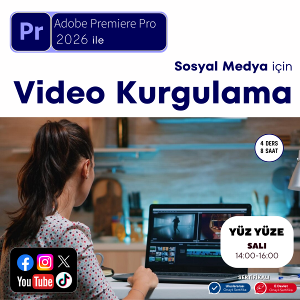 Adobe Premier ile Video Kurgu Yüz Yüze