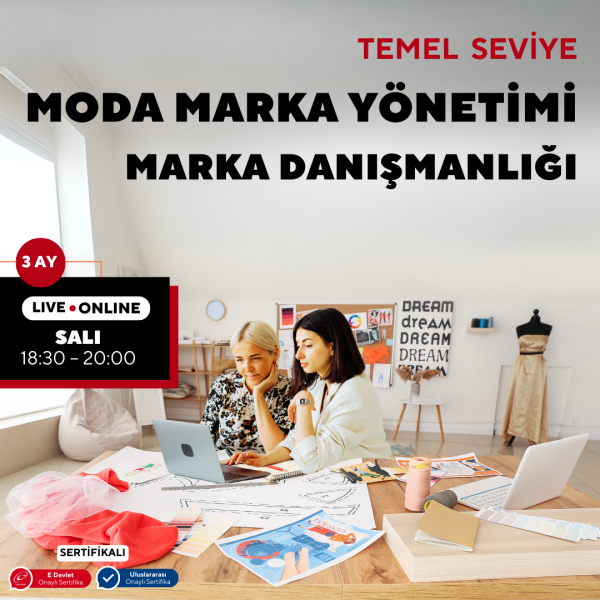 Moda Marka Yönetimi Marka Danışmanlığı 1 Aylık - Sertifika İstemiyorum